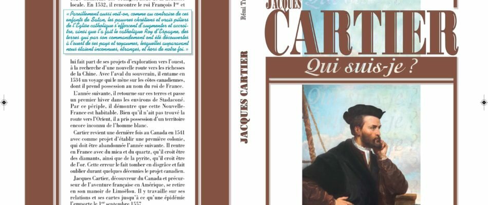 Redécouvrir un grand explorateur : Jacques Cartier !
