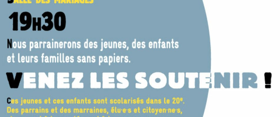 Paris 20ᵉ&nbsp;: “parrainages républicains”, les clandestins pas oubliés…